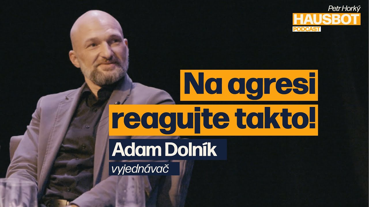 Co funguje na únosce, funguje na šéfa i na manželku. Vyjednávač únosů Adam Dolník na Hausbotu PH