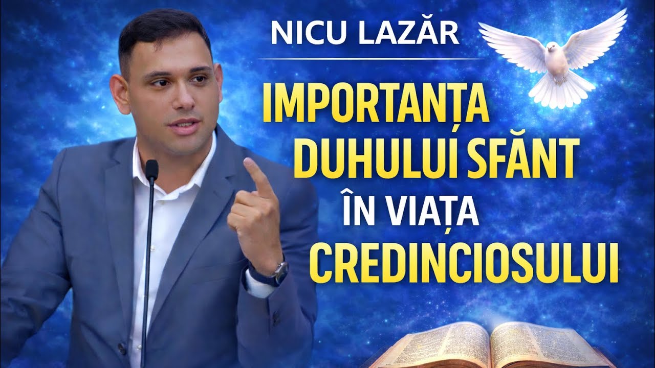 Nicu Lazăr-❗️Importanța Duhului Sfânt în viața Credinciosului..