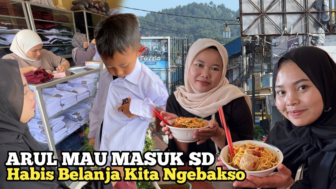 BELANJA KEPERLUAN SEKOLAH DEDEK ARUL‼️Abis Belanja Kita NGEBAKSO Bareng Mamah Raida