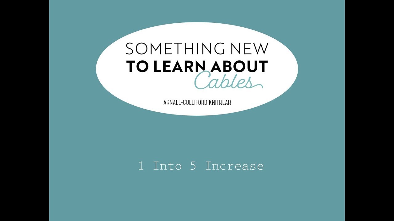 Something New to Learn About Cables: 1 Into 5 Increase