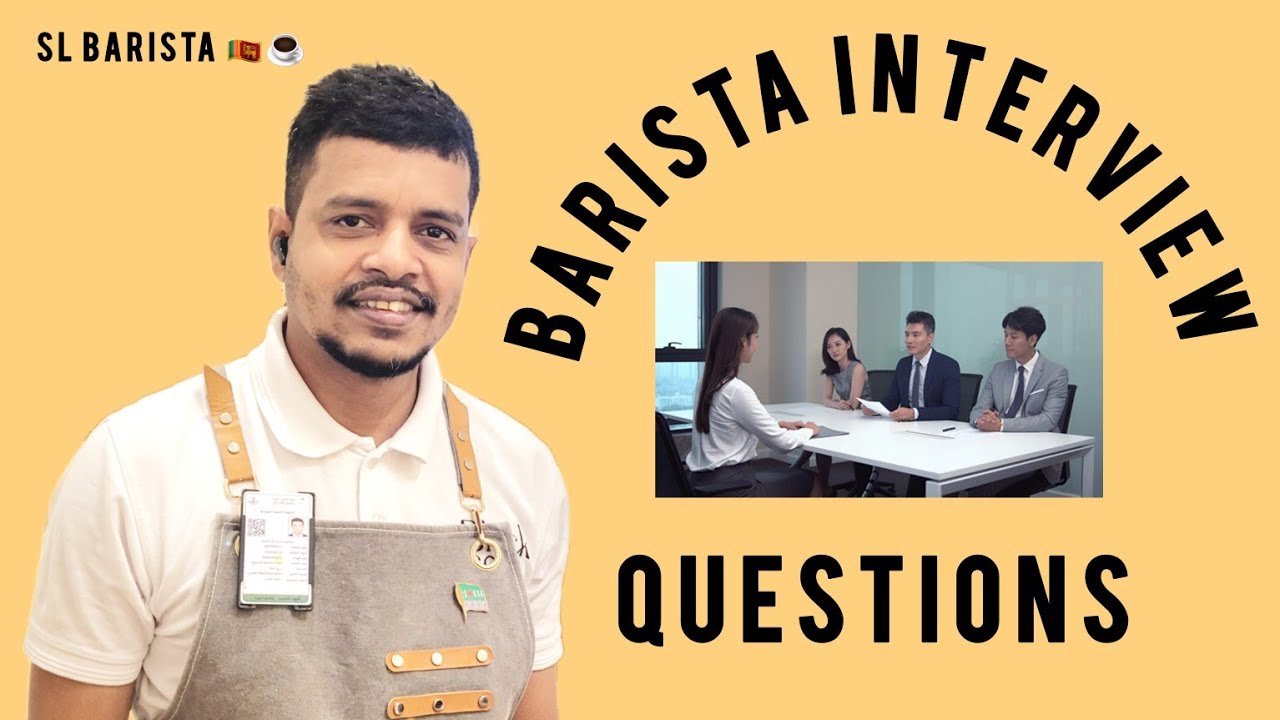 බැරිස්ටා ඉන්ටවිව් සිංහල Sl BARISTA | Top Barista Interview Questions and Answers |