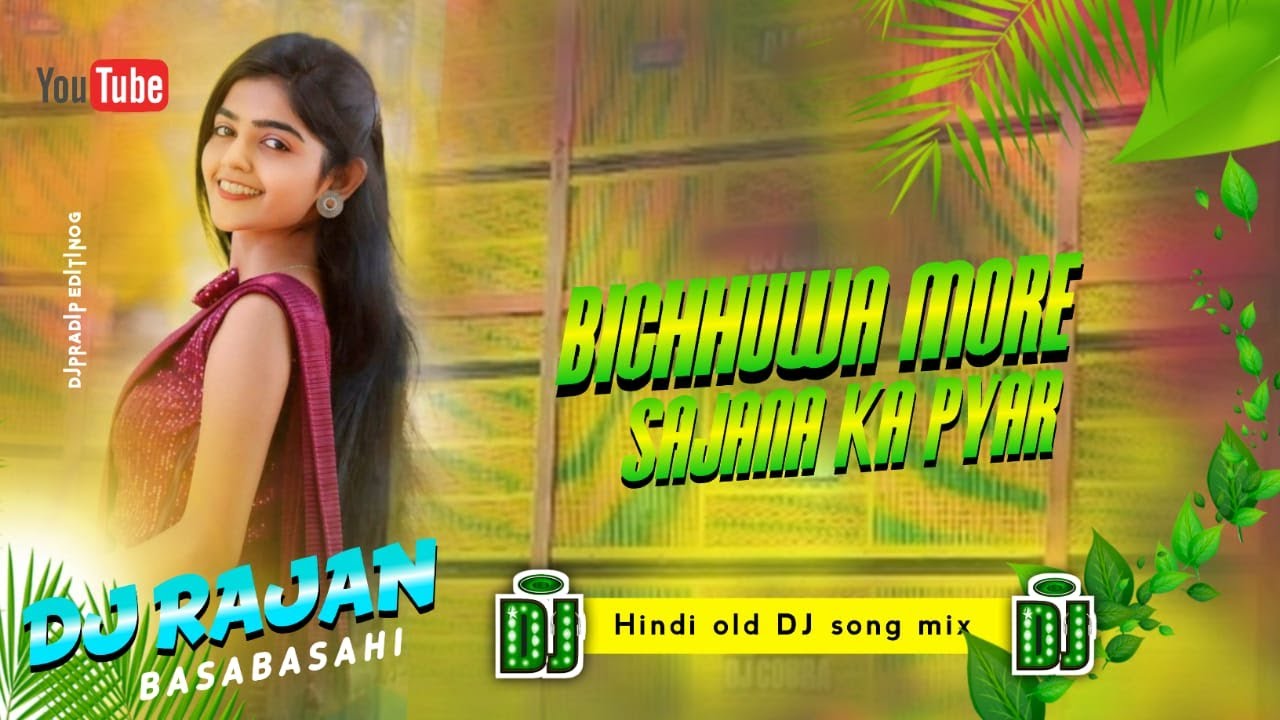 Bichhuwa More Sajana Ka Pyar Dholki Jhankar Mix By Dj Rajan Basabasahi Nawalparasi Nepal