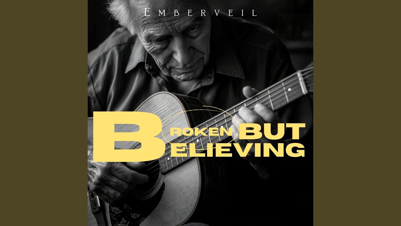 Broken but Believing