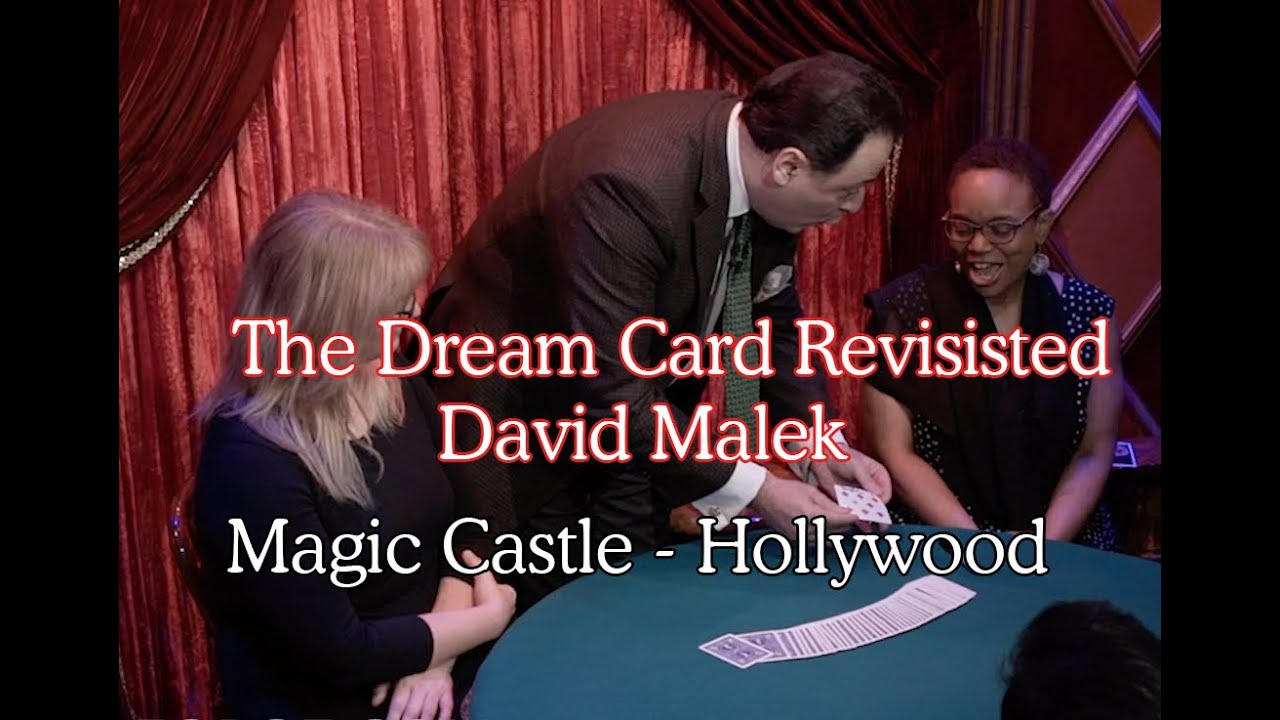 The Dream Card-Revisited at the Magic Castle in Hollywood 2019