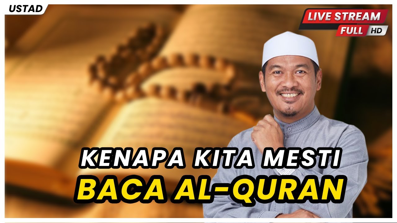 KENAPA KITA MESTI BACA AL-QURAN | Ustaz Ahmad Dusuki Abd Rani #USTAD
