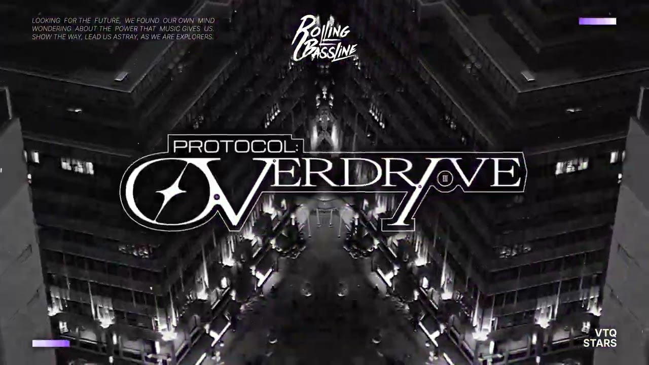 VTQ - Stars [F/C Protocol: OVERDRIVE]