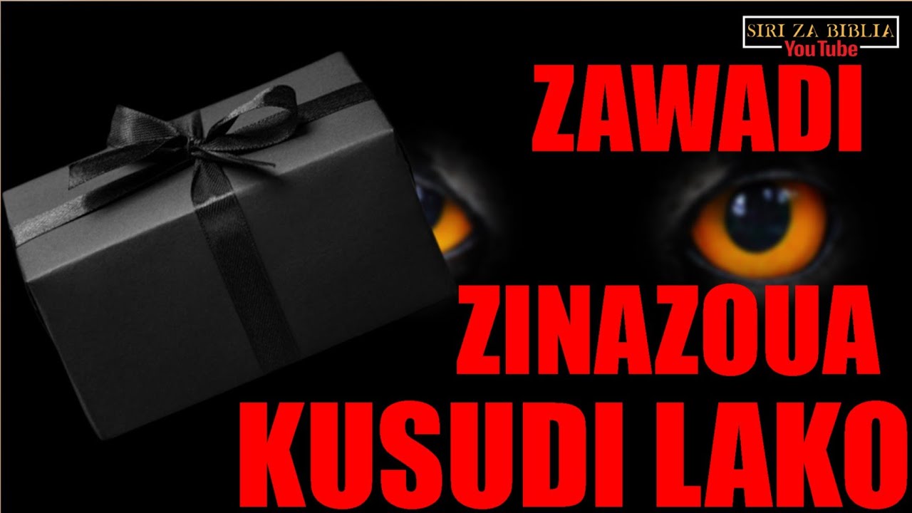 UNAPOKEA ZAWADI GANI KUTOKA KWA NANI?? // KUKATAA SIO DHAMBI