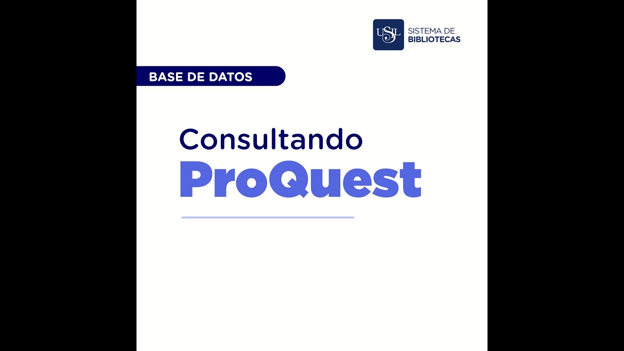 6 Bases de Datos: ProQuest