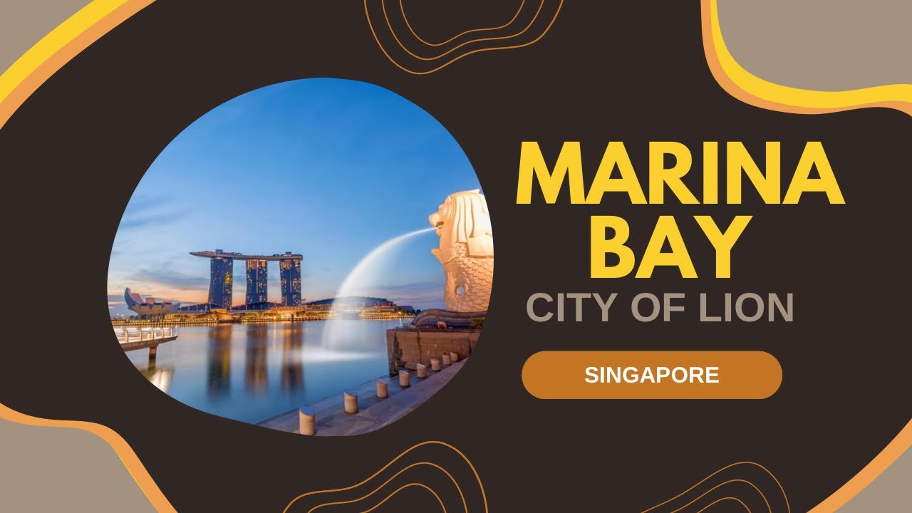Singapore Marina Bay: The Heart of Singapore's Tourism