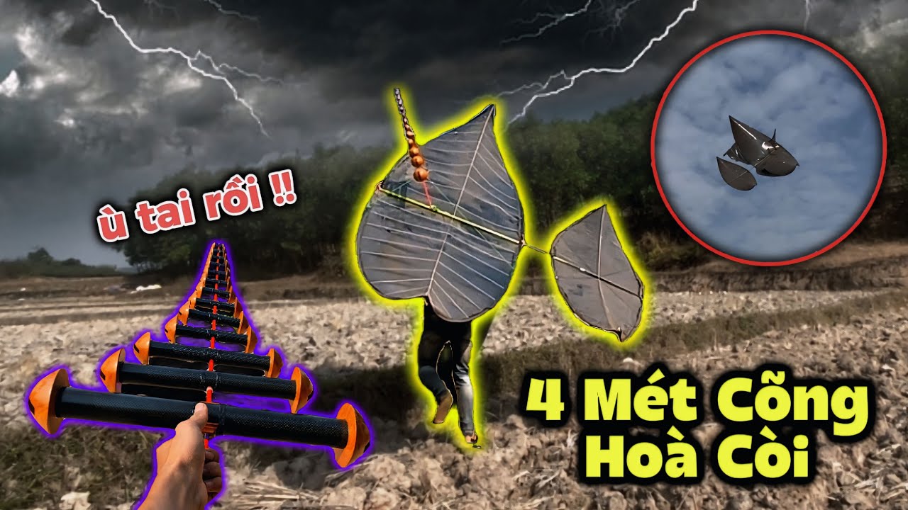 Gió To !!! Thả Diều 4 Mét Cõng Dàn Hoà Còi Cacbon 13 Quả | MAIL CV