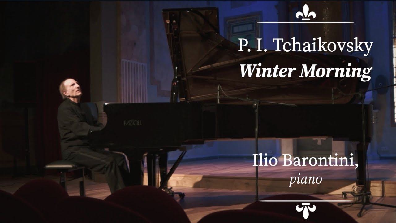 Tchaikovsky - Winter Morning. Ilio Barontini, piano