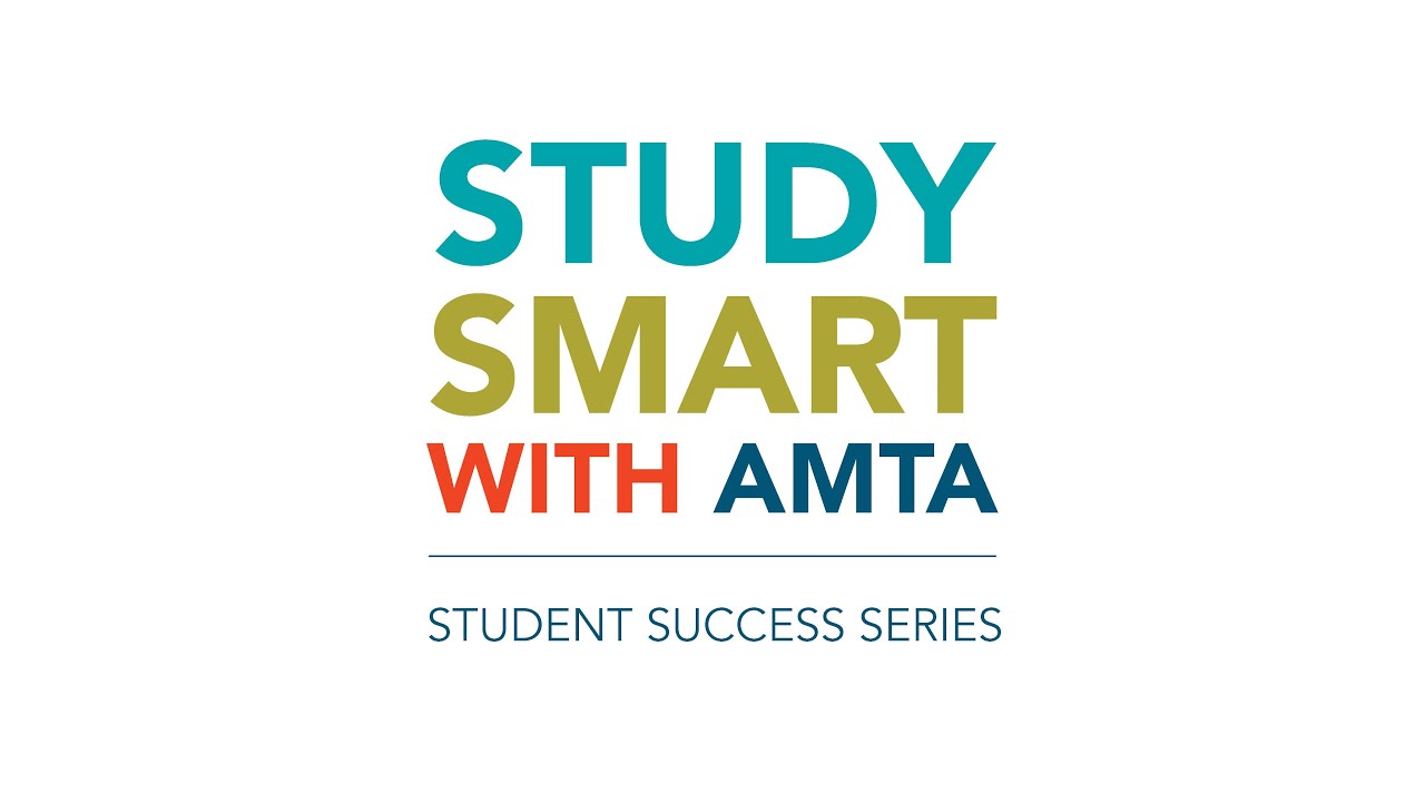 Study Smart with AMTA | MBLEx Videos Series