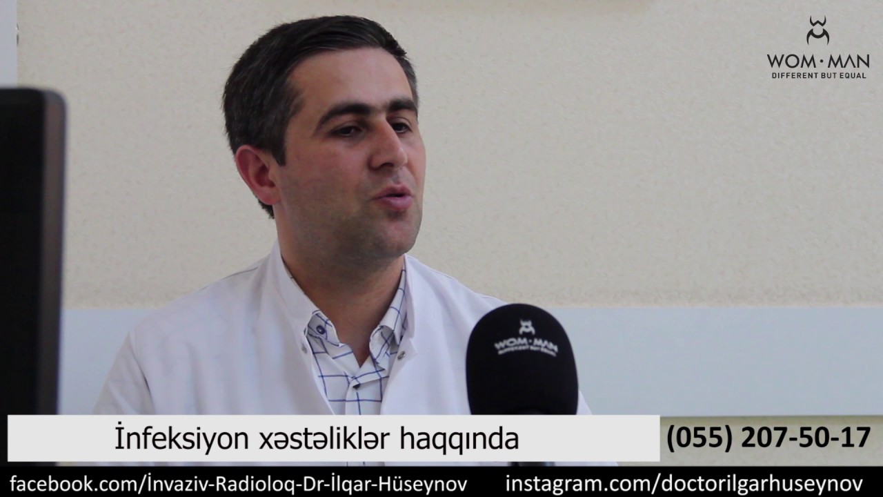İnfeksion xəstəliklər haqqında İlqar Hüseynovun müsahibəsi