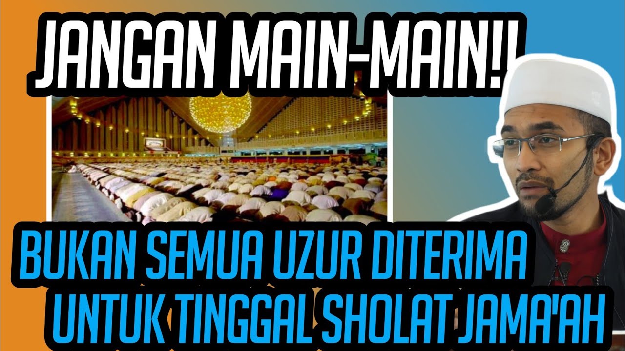 UZUR YANG DITERIMA UNTUK MENINGGALKAN SHOLAT JAMA'AH || DR RORA