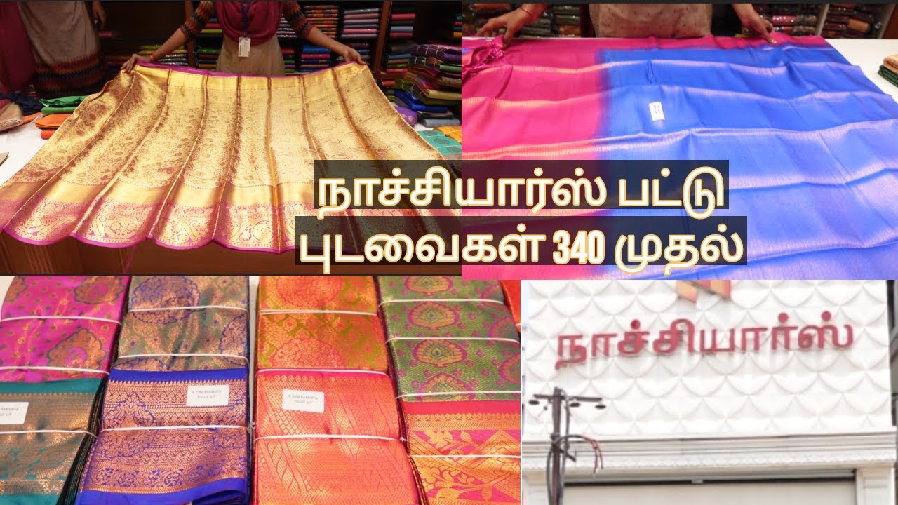 Silk sarees collection from Naachiyars starting from rs 340