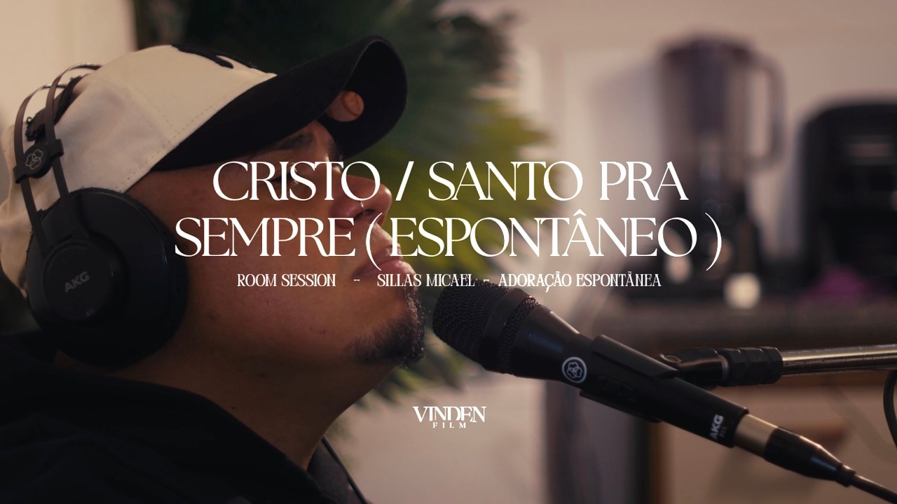 Cristo / Santo Pra Sempre (Adora&ccedil;&atilde;o Espont&acirc;nea) | Worship Session 