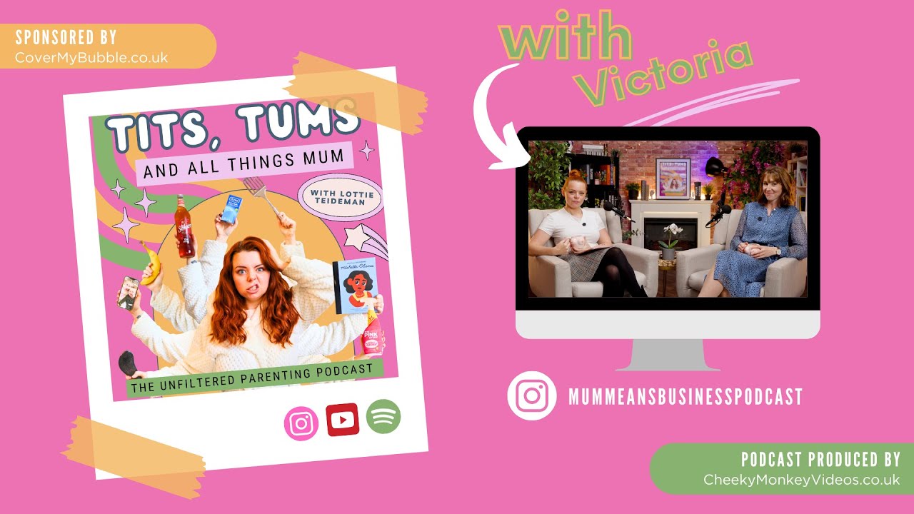Navigating mum life as a business owner with Victoria from Mum Means Business