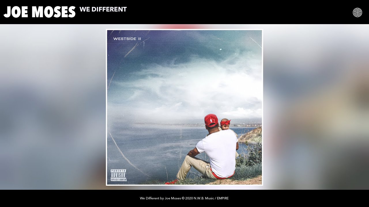 Joe Moses - We Different (Audio)