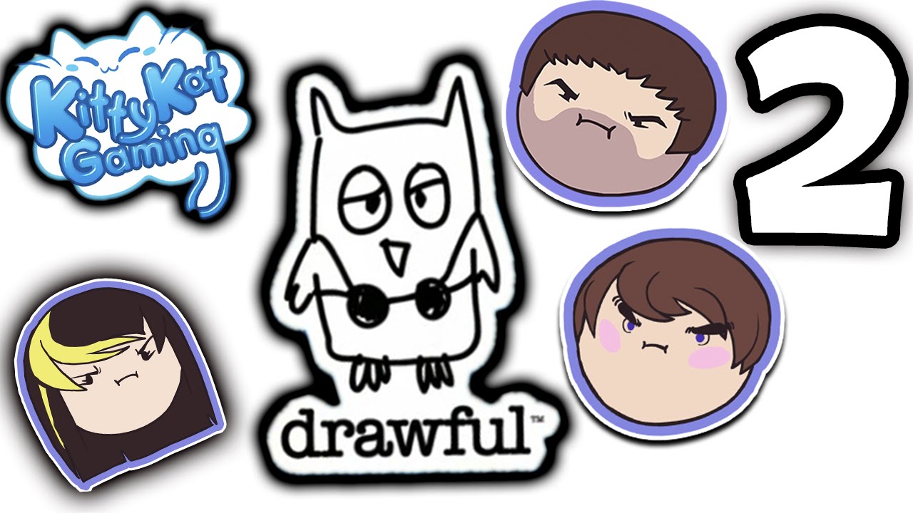 ►Drawful►KEEPING IT CLOSE! ► With Ross and Barry! ► PART 2 - Kitty Kat Gaming