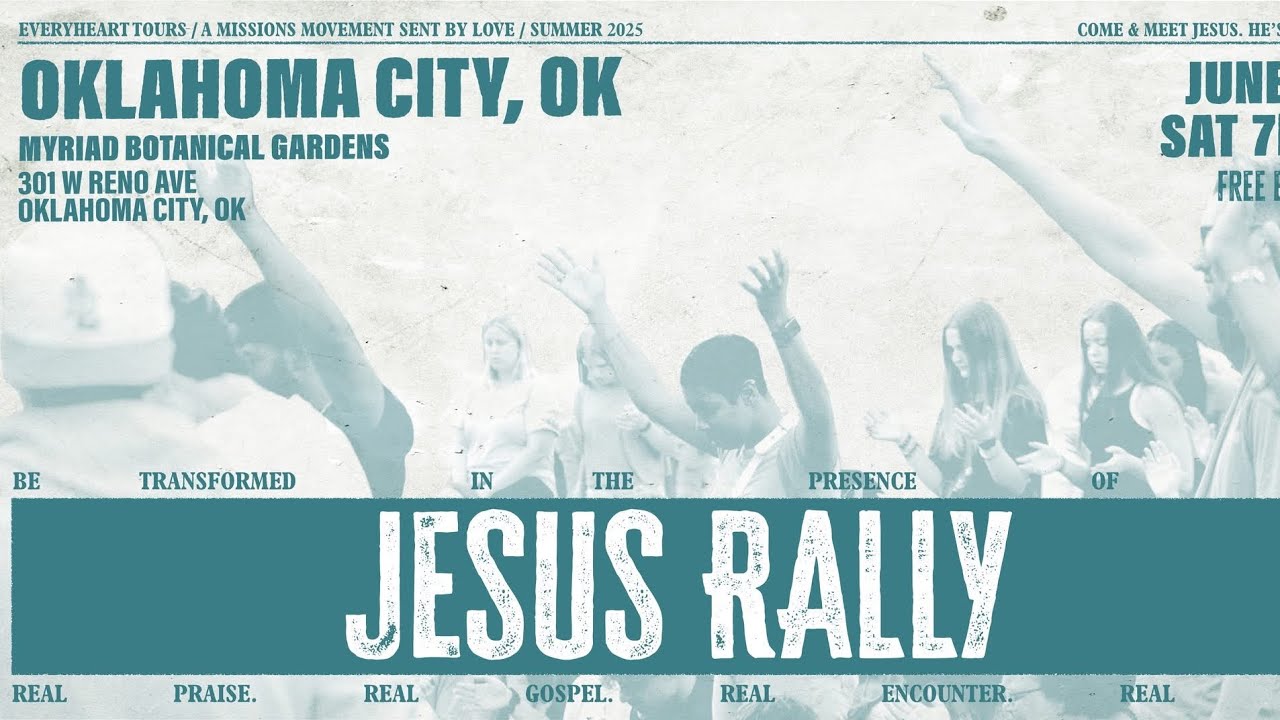 EveryHeart Movement Jesus Rally at Myriad Gardens, Oklahoma City (June 14 2025)