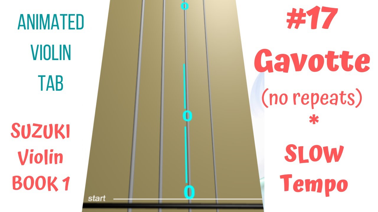 GAVOTTE 💃🕺🏽by J. Gossec | Suzuki Violin Book 1 | Song 17| SLOW Tempo (NO REPEATS)Animated Violin TAB