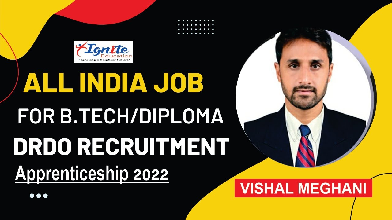 DRDO Apprentice Recruitment 2022 (B-tech, Diploma) | For 25 posts | Guide by Vishal Meghani