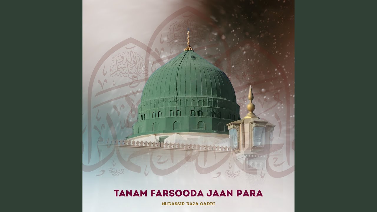 Tanam Farsooda Jaan Para