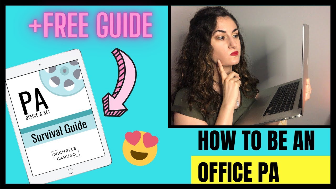 How to be a Film Production Assistant (work in the Production Office on films & TV shows)
