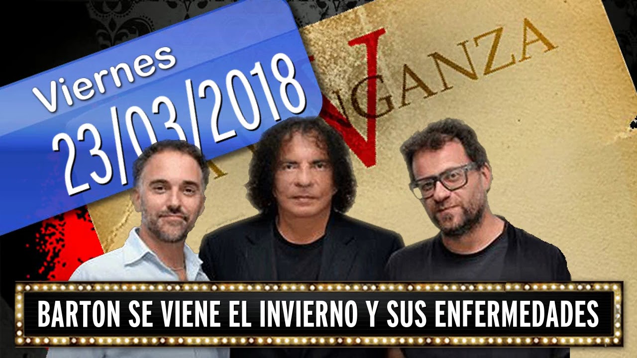 23 03 2018 Barton Se viene el invierno y sus enfermedades