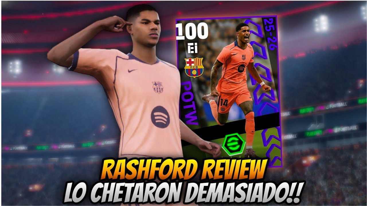 🔥 &iexcl;EL RASHFORD M&Aacute;S ROTO de eFootball 2026! 😱 | POTW Champions League REVIEW👀