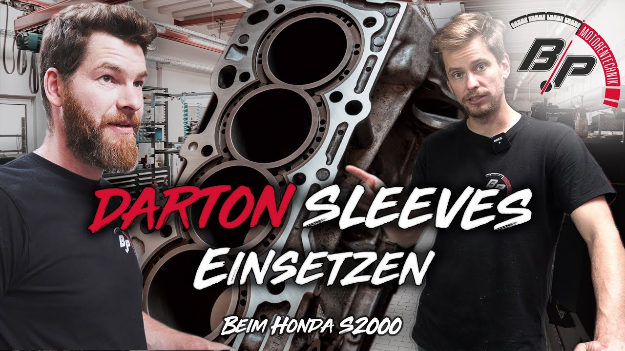 Wie verbaut man Darton Sleeves? | Honda S2000 | BP Motorentechnik