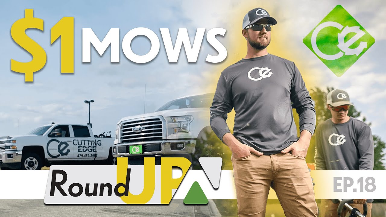 Growing a $300,000 Lawn Care Business… with $1 Mows! | RoundUP