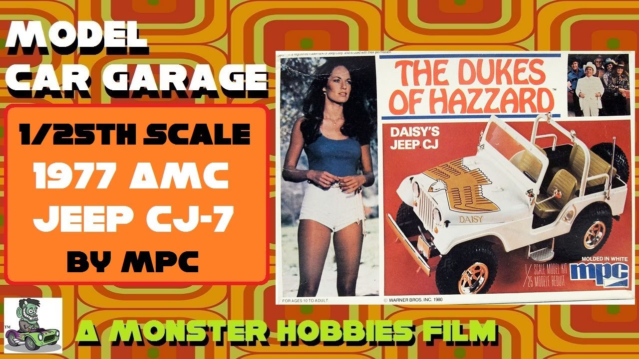 Model Car Garage - The 1977 AMC Jeep CJ-7 Dukes of Hazzard Kit By MPC - A Model Car Unboxing Video