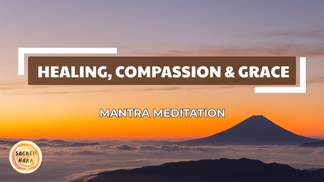 Sat Naaraayan | Healing, Compassion & Grace | Mantra Meditation