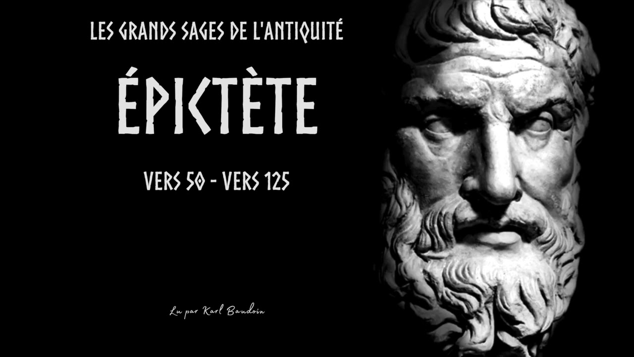 Les grands sages de l'Antiquité: Épictète