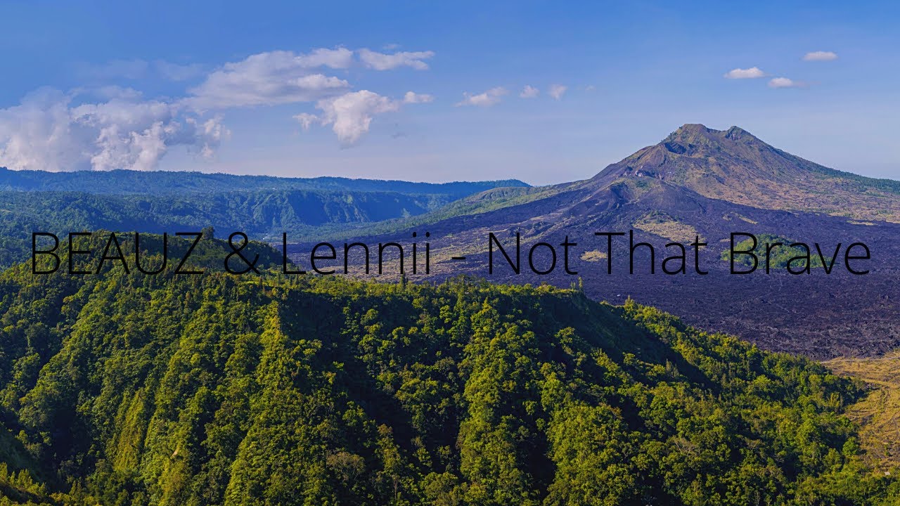 BEAUZ & Lennii   Not That Brave (No Copyright Music)