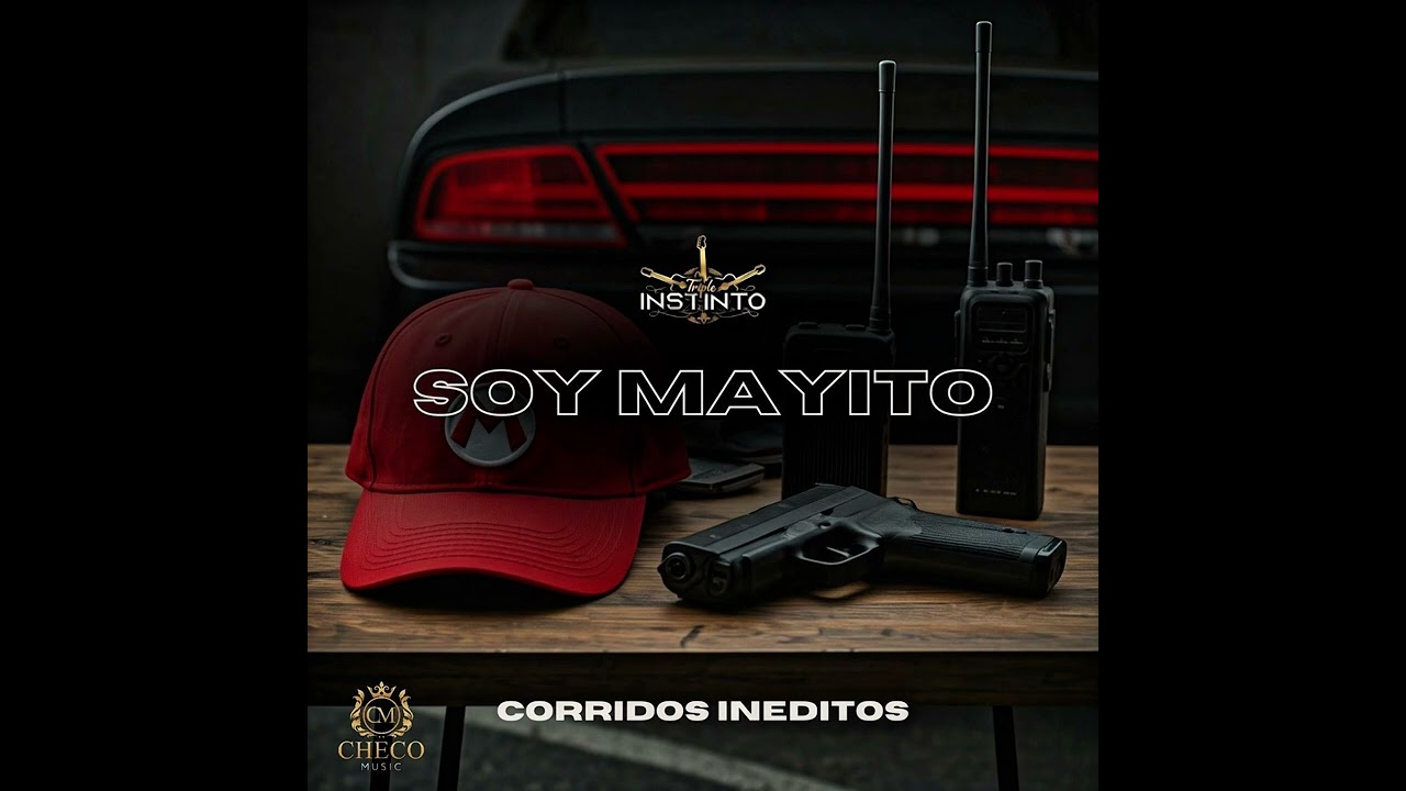 Soy Mayito - Triple Instinto