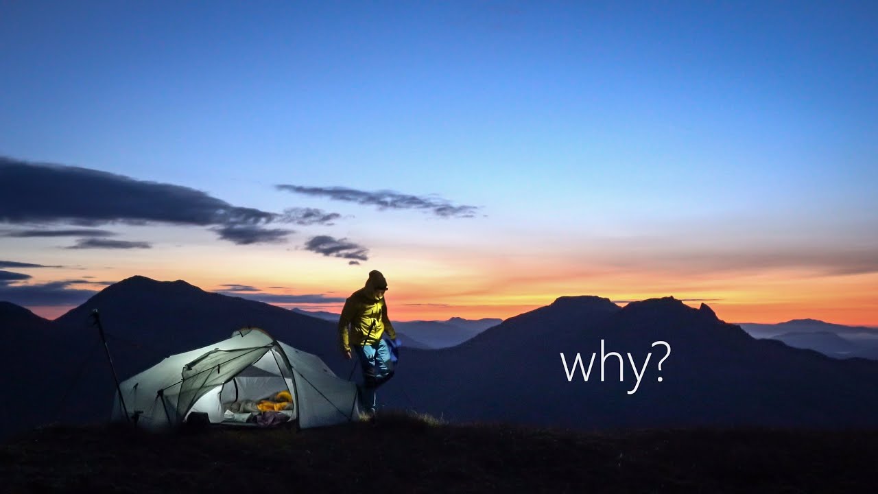 Why Go Wild Camping ? Ben Donich