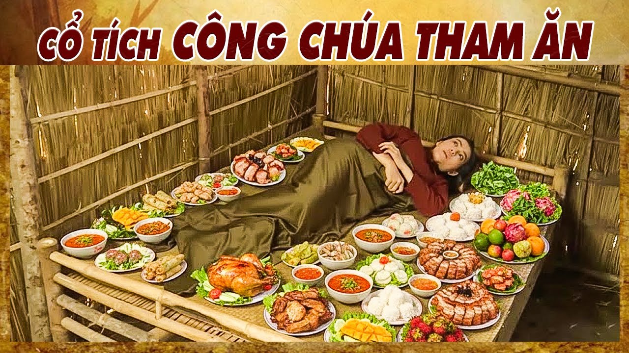 CÔNG CHÚA THAM ĂN🔥CỔ TÍCH HAY NHẤT 🔥 PHIM TRUYỆN CỔ TÍCH 2025 🔥 CỔ TÍCH VIỆT NAM MỚI NHẤT🔥CỔ TÍCH