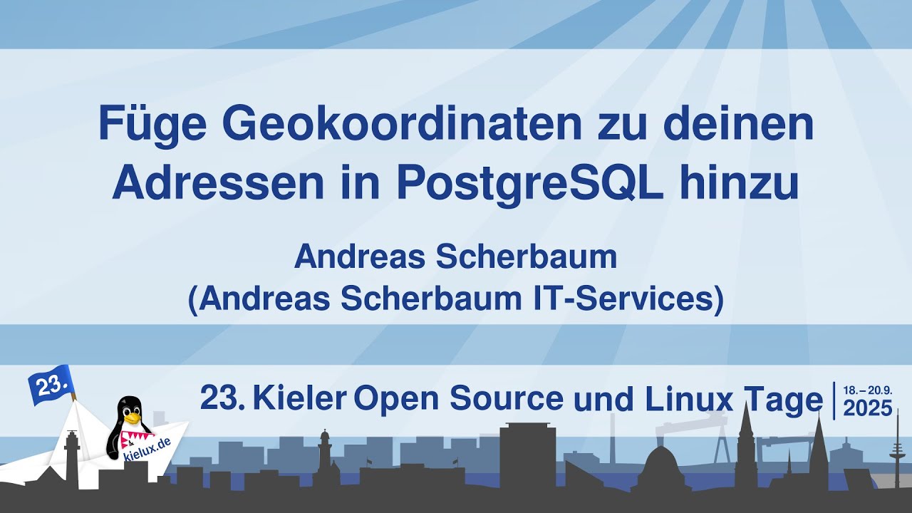 Füge Geokoordinaten zu deinen Adressen in PostgreSQL hinzu [23. Kielux 2025]