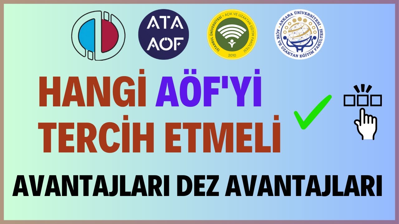Hangi Açıköğretim Üniversitesini Tercih Etmeli? Aöf Üniversitelerinin Avantajları Dez Avantajları?