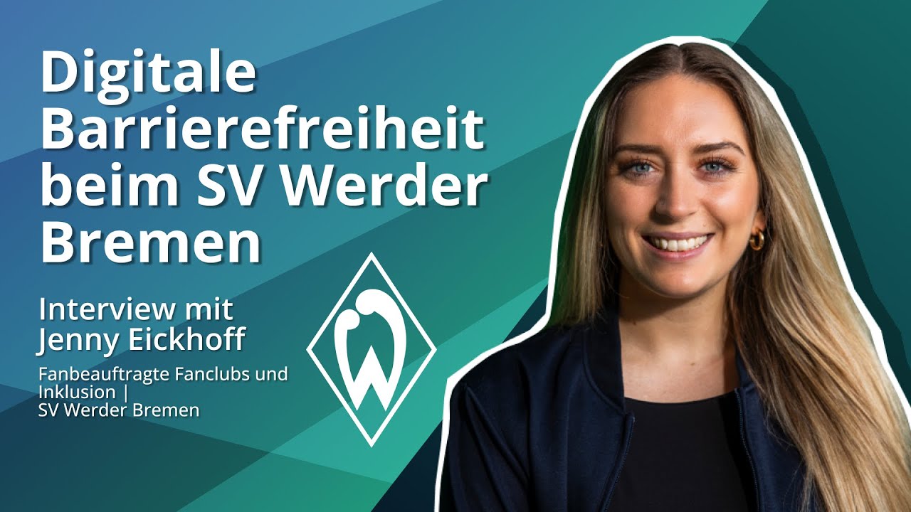 Digitale Barrierefreiheit: Ein Interview mit Werder Bremen