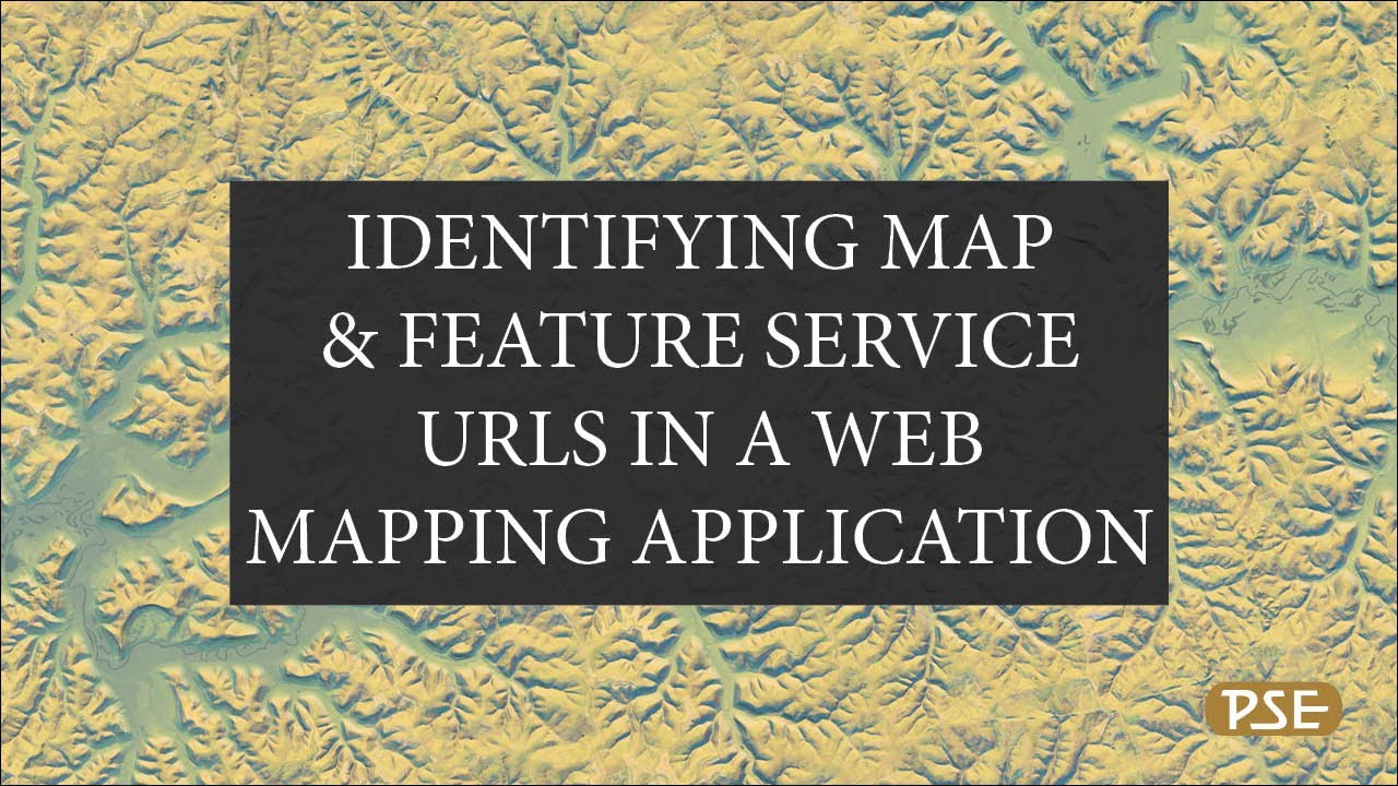 GIS Tutorial: Identifying Map and Feature Service URLs in a Web Mapping Application