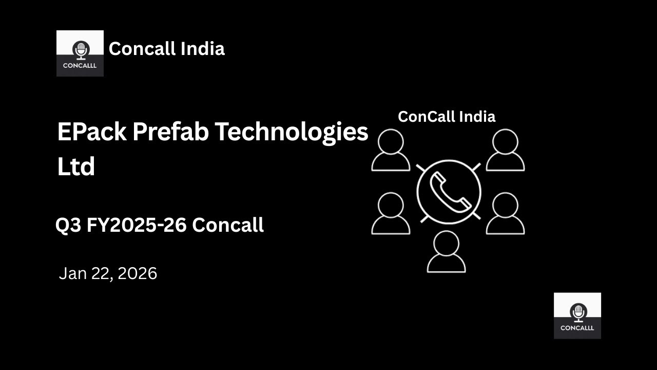 EPack Prefab Technologies Ltd Q3 FY2025-26 Concall