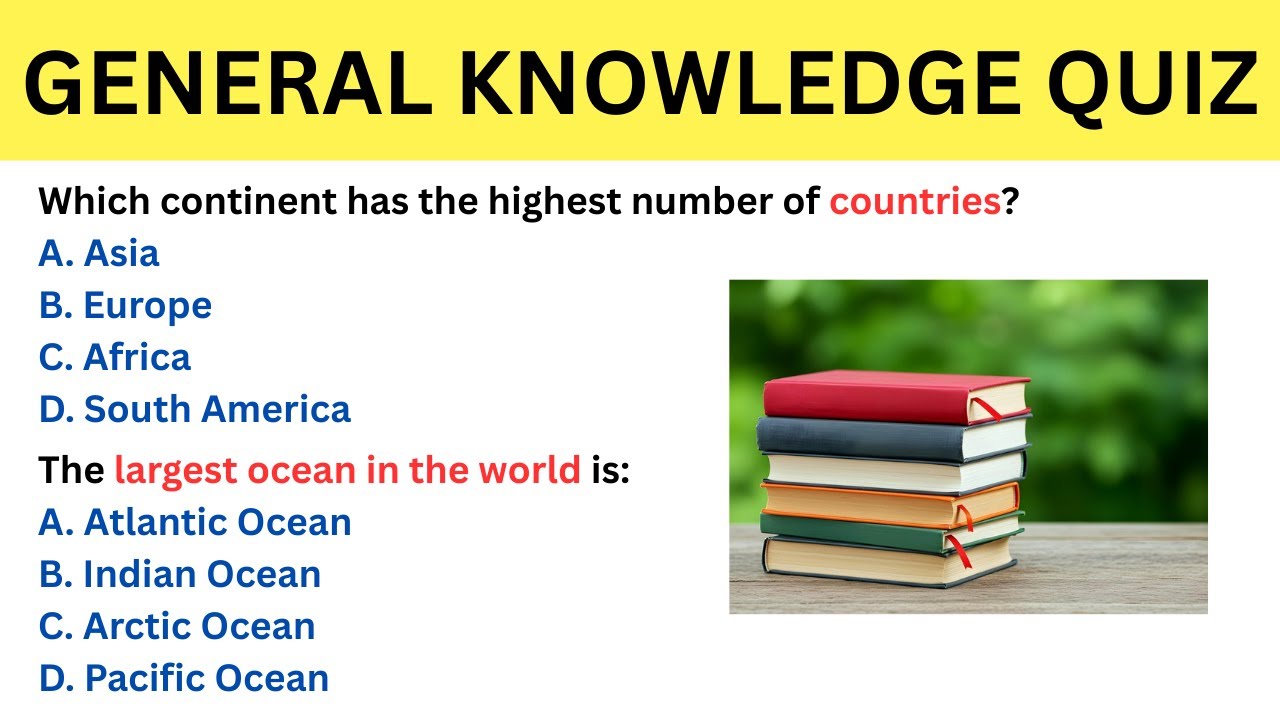 General Knowledge Quiz | General Knowledge Questions with Answers