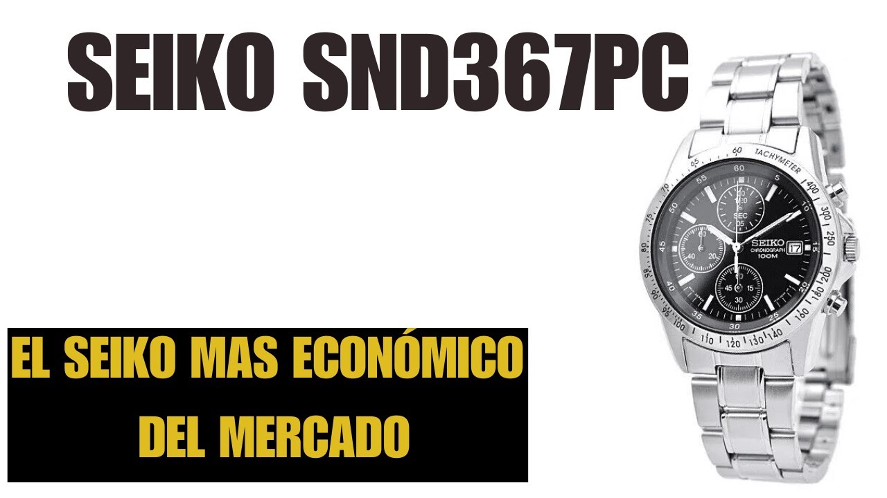 SEIKO  snd367pc EL SEIKO MAS BARATO DEL MERCADO