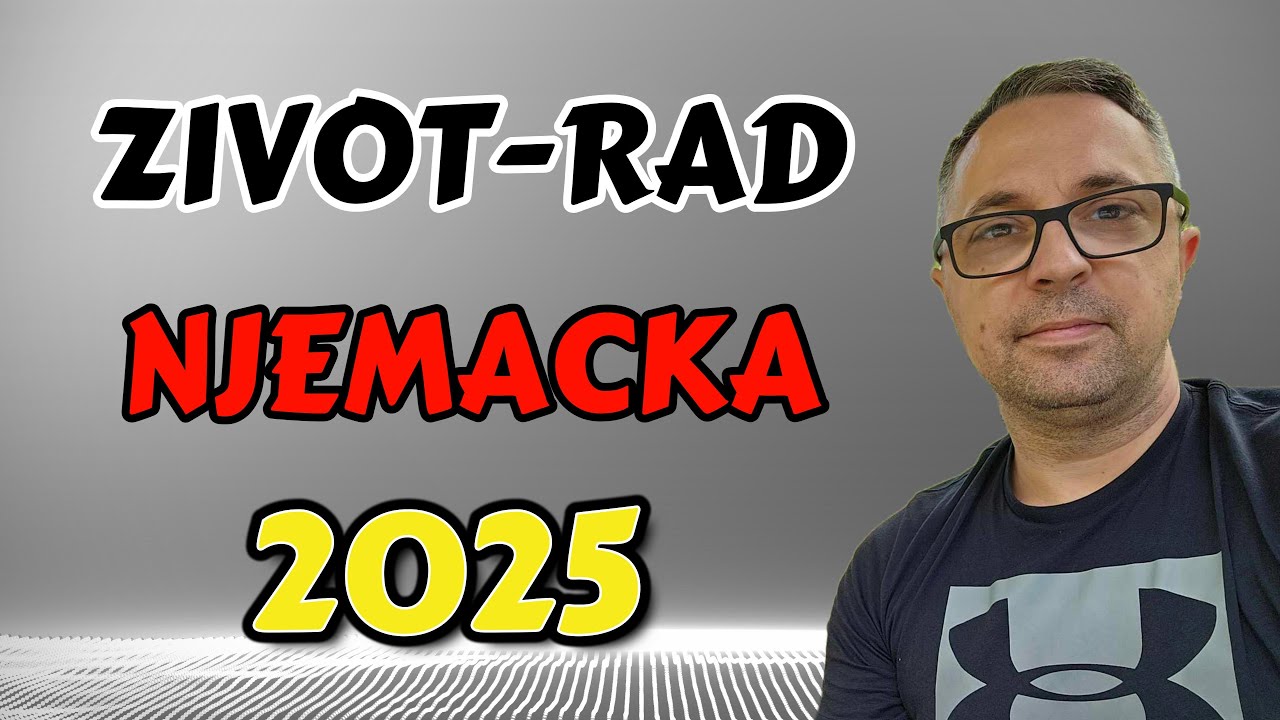 Život i rad u Njemačkoj 2025