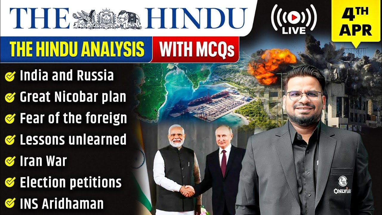 The Hindu Analysis | 4th April 2026 | The Hindu Newspaper  - Practice Questions | Prashant Sir