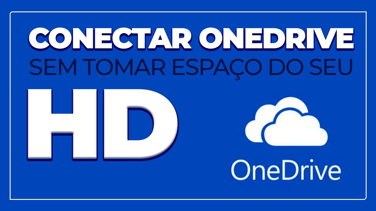 Como conectar onedrive no pc SEM OCUPAR ESPAÇO NO HD