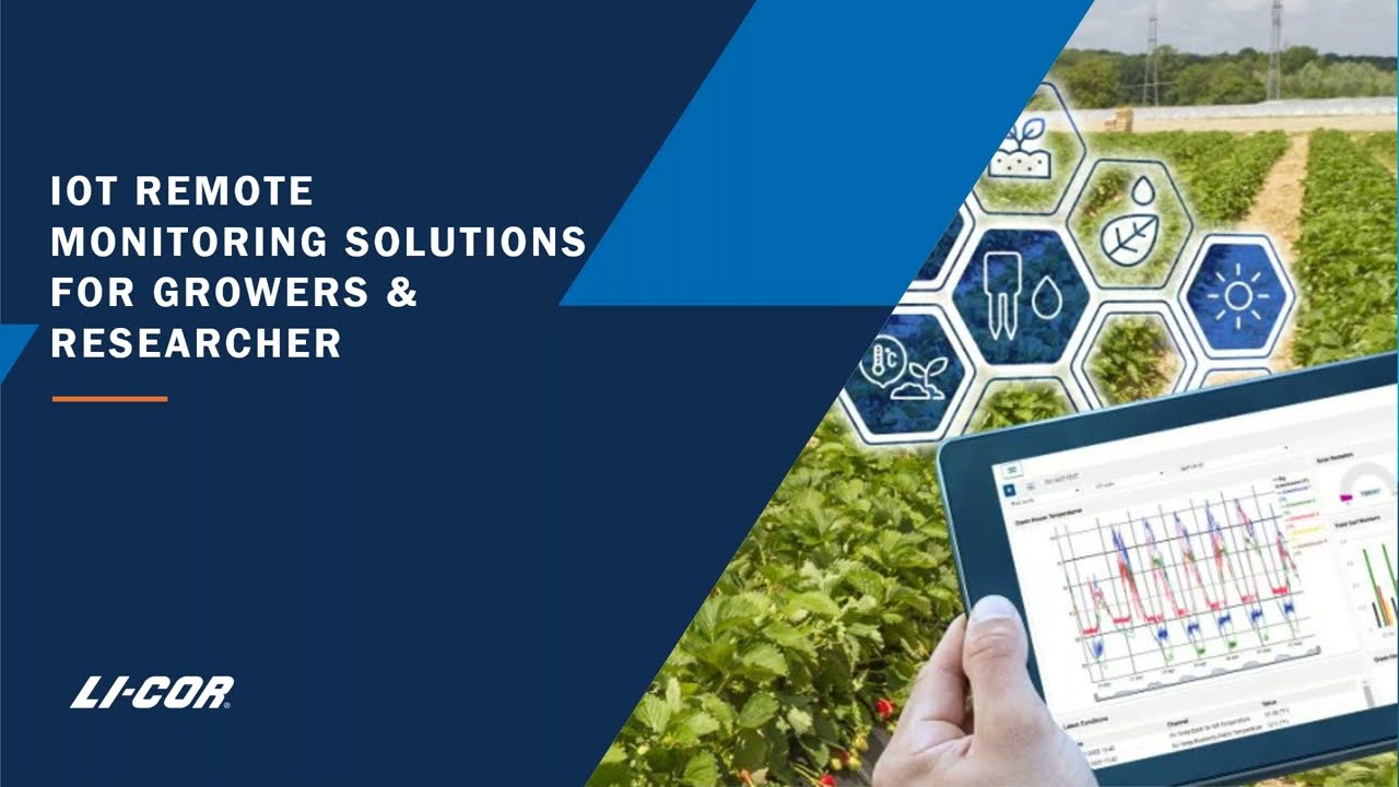 IoT Remote Monitoring Solutions for Growers & Researchers